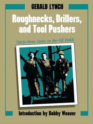 cover image of Roughnecks, Drillers, and Tool Pushers